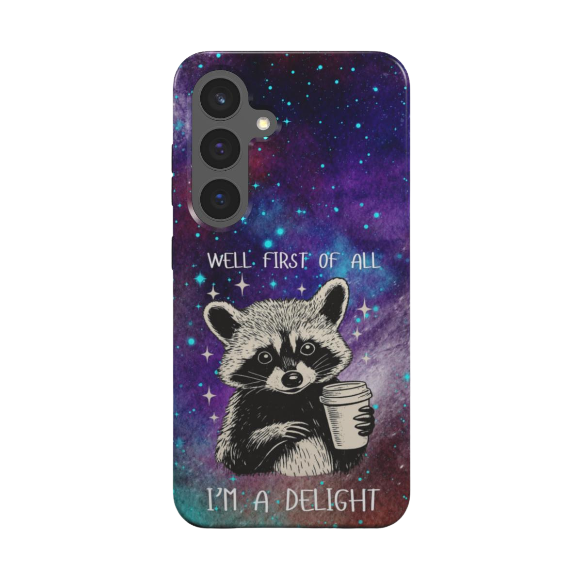 Raccoon "I'm a delight" Tough Case